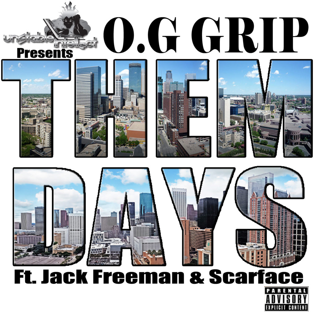 OG Grip - Them Days